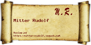 Mitter Rudolf névjegykártya